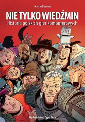 Nie tylko Wiedźmin - Marcin Kosman 