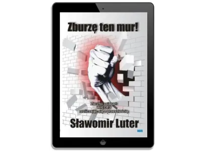 Zburzę ten mur