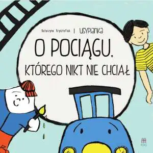O pociągu, którego nikt nie chciał