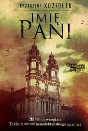 Imię Pani. Tom 1