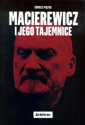 Macierewicz i jego tajemnice