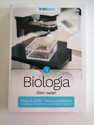 Biologia. Zbiór zadań. Matura 2019. Tom 3. Liceum
