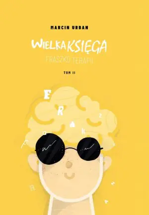 Wielka Księga Fraszkoterapii. Tom 2
