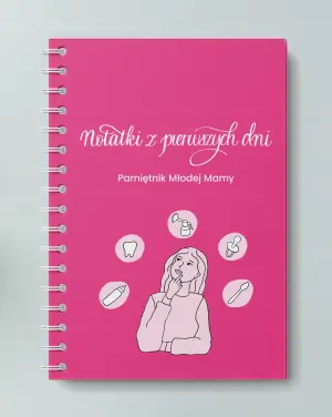 Notatki z pierwszych dni. Pamiętnik Młodej Mamy różowy