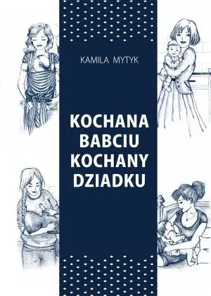 Kochana Babciu. Kochany Dziadku w.2