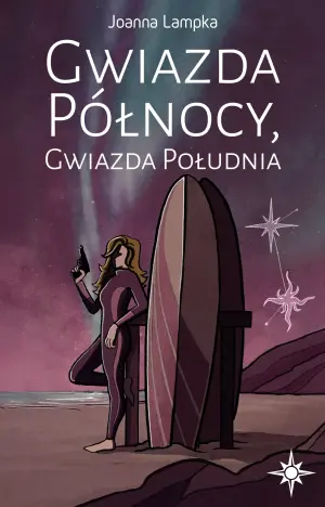 Gwiazda północy, gwiazda południa. Mistrz gry. Tom 1