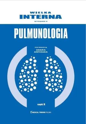 Wielka Interna. Pulmonologia. Część 2