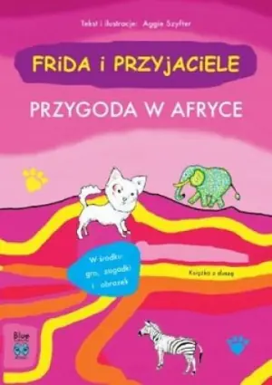 Frida i przyjaciele. Przygoda w Afryce