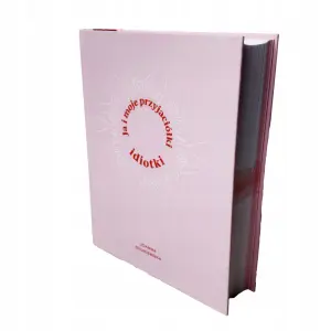 Ja i moje przyjaciółki idiotki