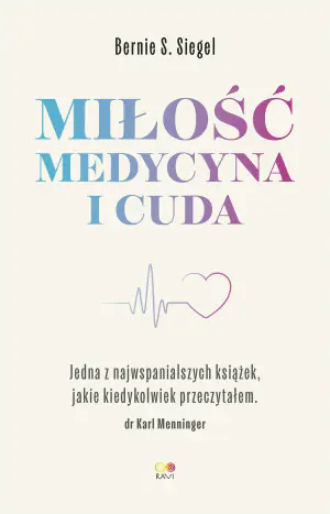 Miłość, Medycyna i Cuda