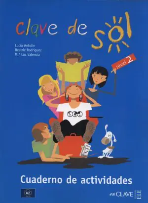 Clave de Sol 2. Cuaderno de actividades