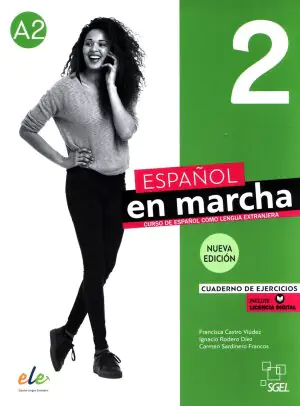 Espanol en marcha Nueva edición 2. Cuaderno de ejercicios
