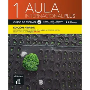 Aula Internacional Plus 1 Edición hbrida