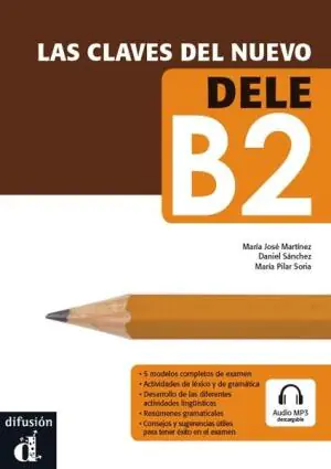 Las Claves Del Nuevo Dele B2 + CD