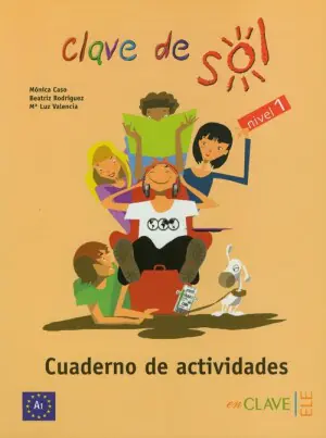 Clave de sol 1. Cuaderno de actividades. Szkoła podstawowa