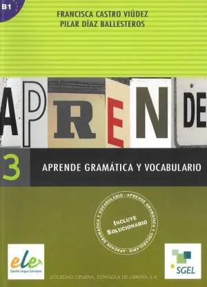 Aprende Gramática Y Vocabulario 3. B1