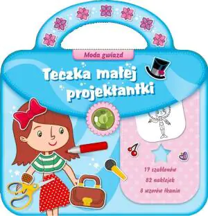 Teczka małej projektantki 2. Moda gwiazd