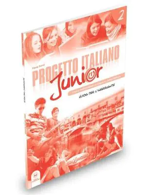 Progetto Italiano Junior 2 Przewodnik metodyczny