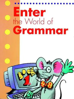 Enter the World of Grammar 1 sb