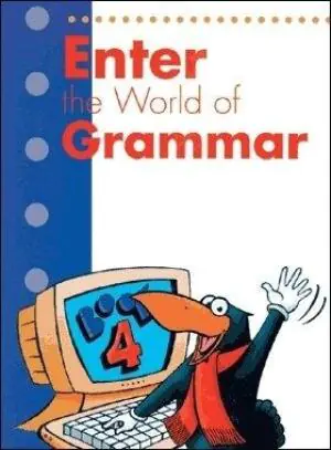 Enter the World of Grammar 4. Student's Book