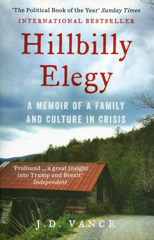 Książka - Hillbilly Elegy : A Memoir of a Family and Culture in Crisis