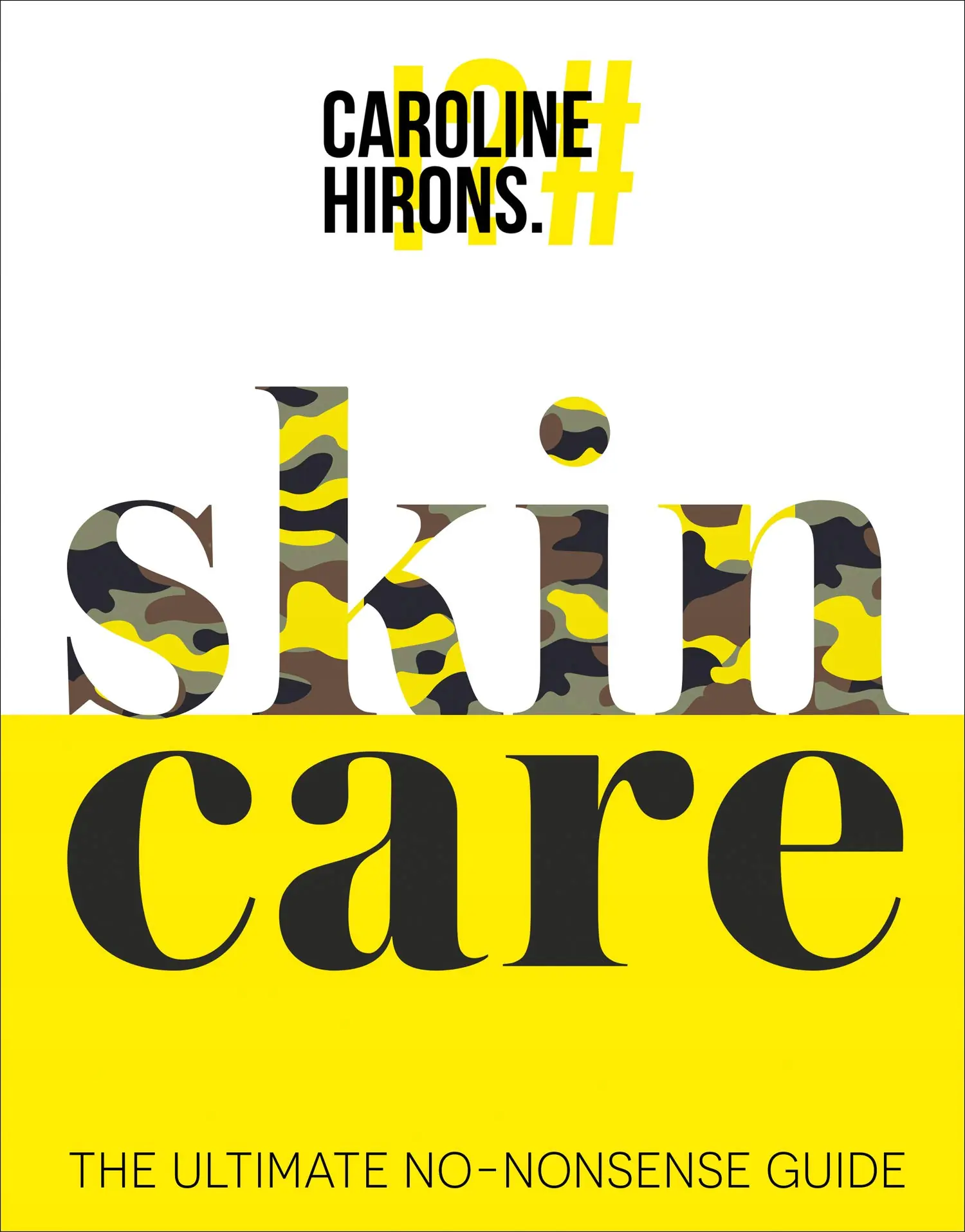 Książka - Skincare: The Ultimate No-Nonsense Guide