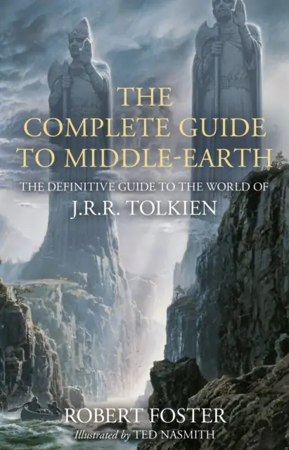 Książka - The Complete Guide to Middle-earth: The Definitive Guide to the World of J.R.R. Tolkien