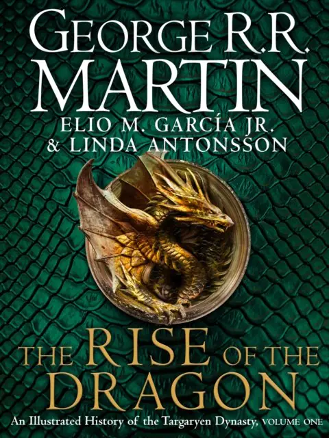 Książka - The Rise of the Dragon: An Illustrated History of the Targaryen Dynasty