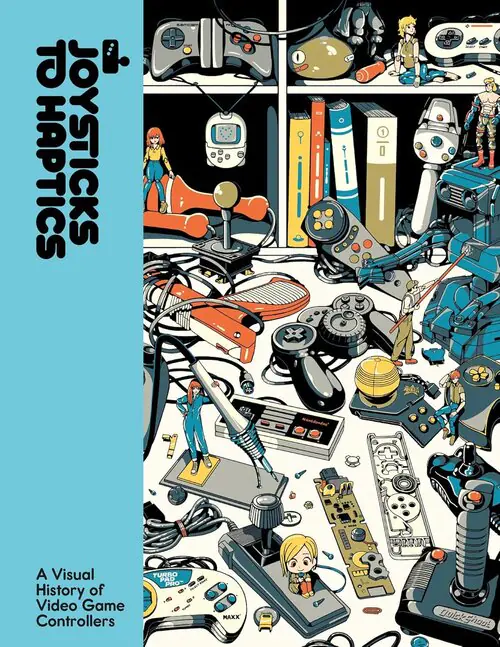 Książka - Joysticks to Haptics : A Visual History of Video Game Controllersby Lost in Cult