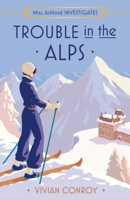 Książka - Trouble in the Alps. Book 6
