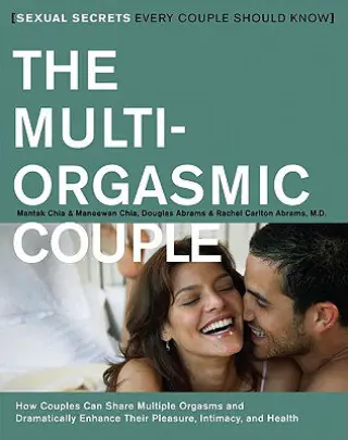 Książka - The Multi-Orgasmic Couple. Sexual Secrets Every Couple Should Know