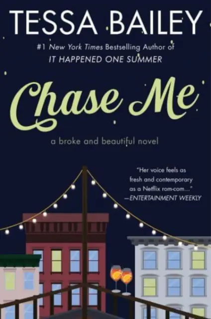Książka - Chase Me: A Broke and Beautiful Novel
