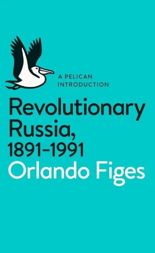 Książka - Revolutionary Russia 1891-1991 - Orlando Figes
