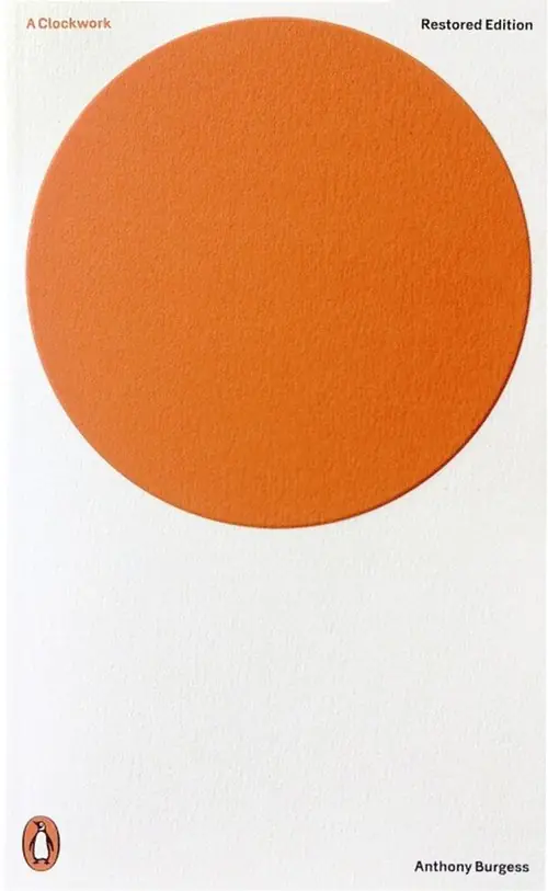 Książka - A Clockwork Orange. Restored Edition