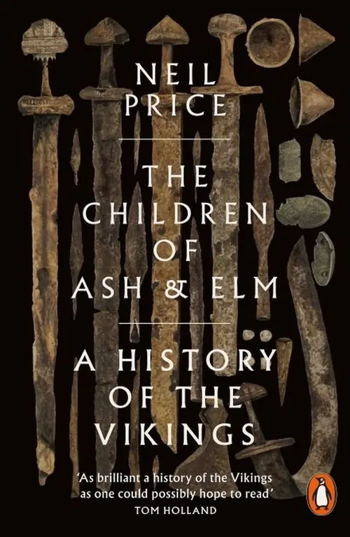 Książka - The Children of Ash and Elm. A History Of The Vikings