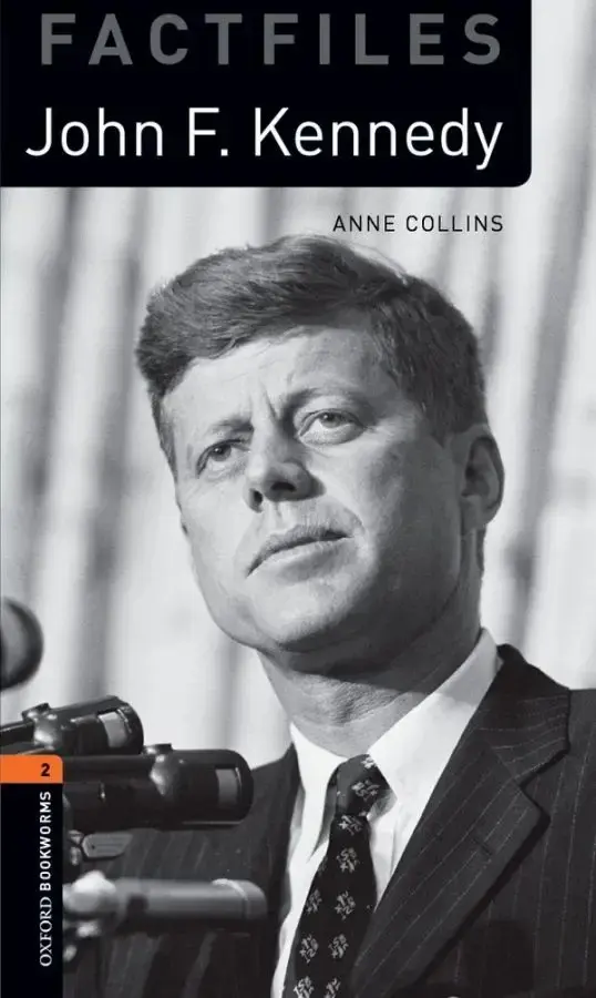 Książka - Oxford Bookworms Library: Stage 2: John F. Kennedy Factfile