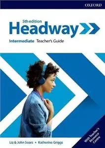 Książka - Headway. 5th Edition. Intermediate. Teacher's Guide + Teacher's Resource Center