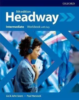 Headway Intermediate Workbook with key