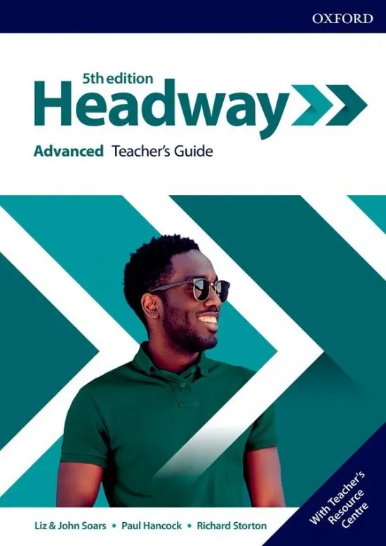 Książka - Headway. Fifth Edition. Advanced. Teacher's Guide + Teacher's Resource Center