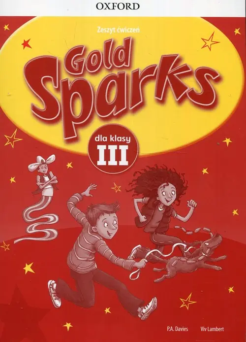 Książka - Gold Sparks 3. Język angielski. Zeszyt ćwiczeń. Szkoła podstawowa