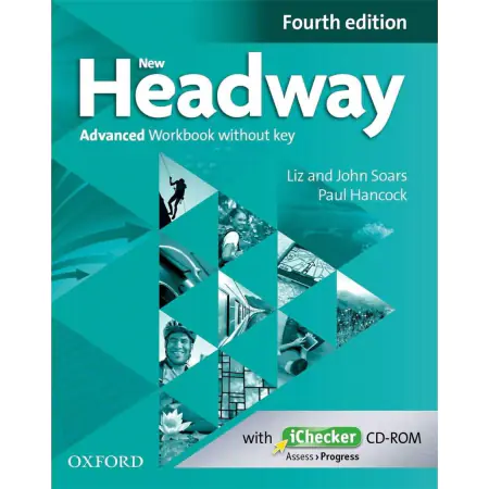 Headway 4th edition. Advanced. Workbook without key