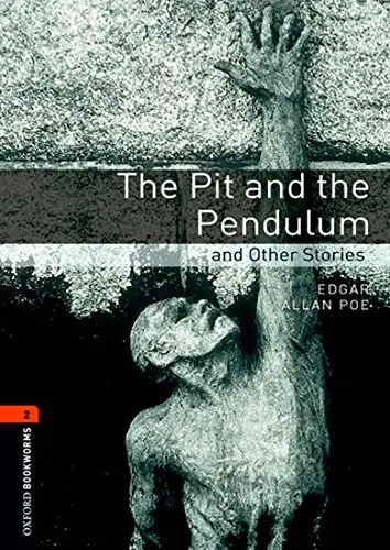 Książka - Oxford Bookworms Library. The Pit and the Pendulum and Other Stories Book