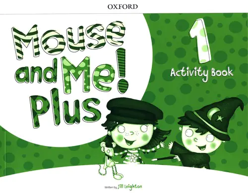 Książka - Mouse and Me Plus: Level 1. Activity Book