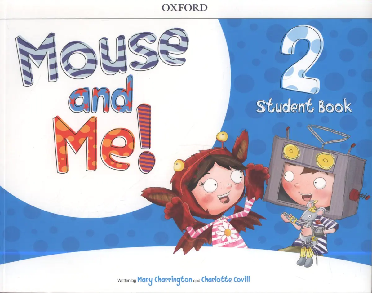 Książka - Mouse and Me 2 Student Book