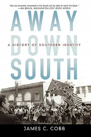 Książka - Away Down South: A History of Southern Identity