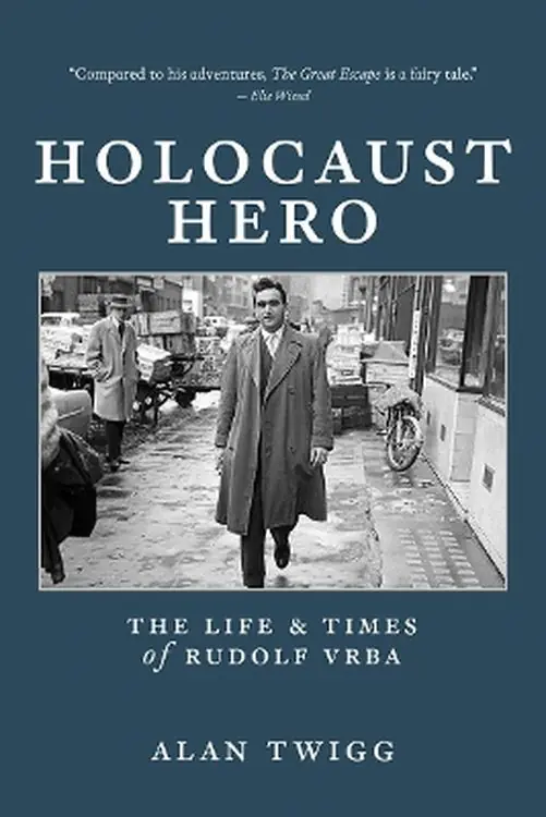 Książka - Holocaust Hero: The Life and Times of Rudolf Vrba