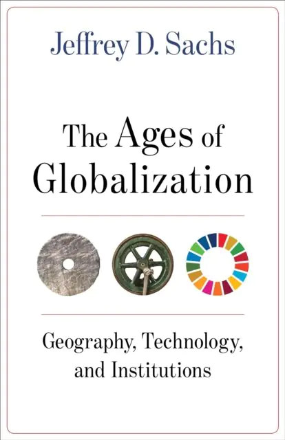 Książka - The Ages of Globalization: Geography, Technology, and Institutions