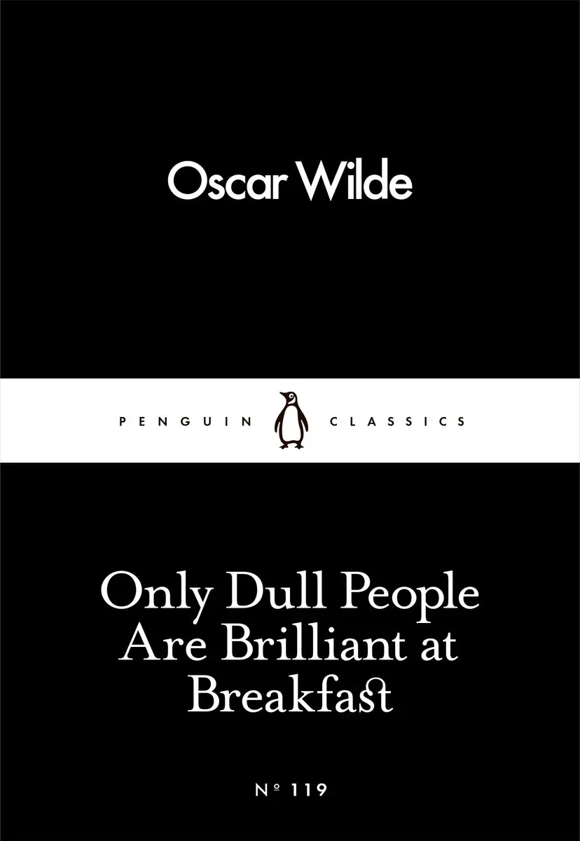 Książka - Only Dull People Are Brilliant at Breakfast