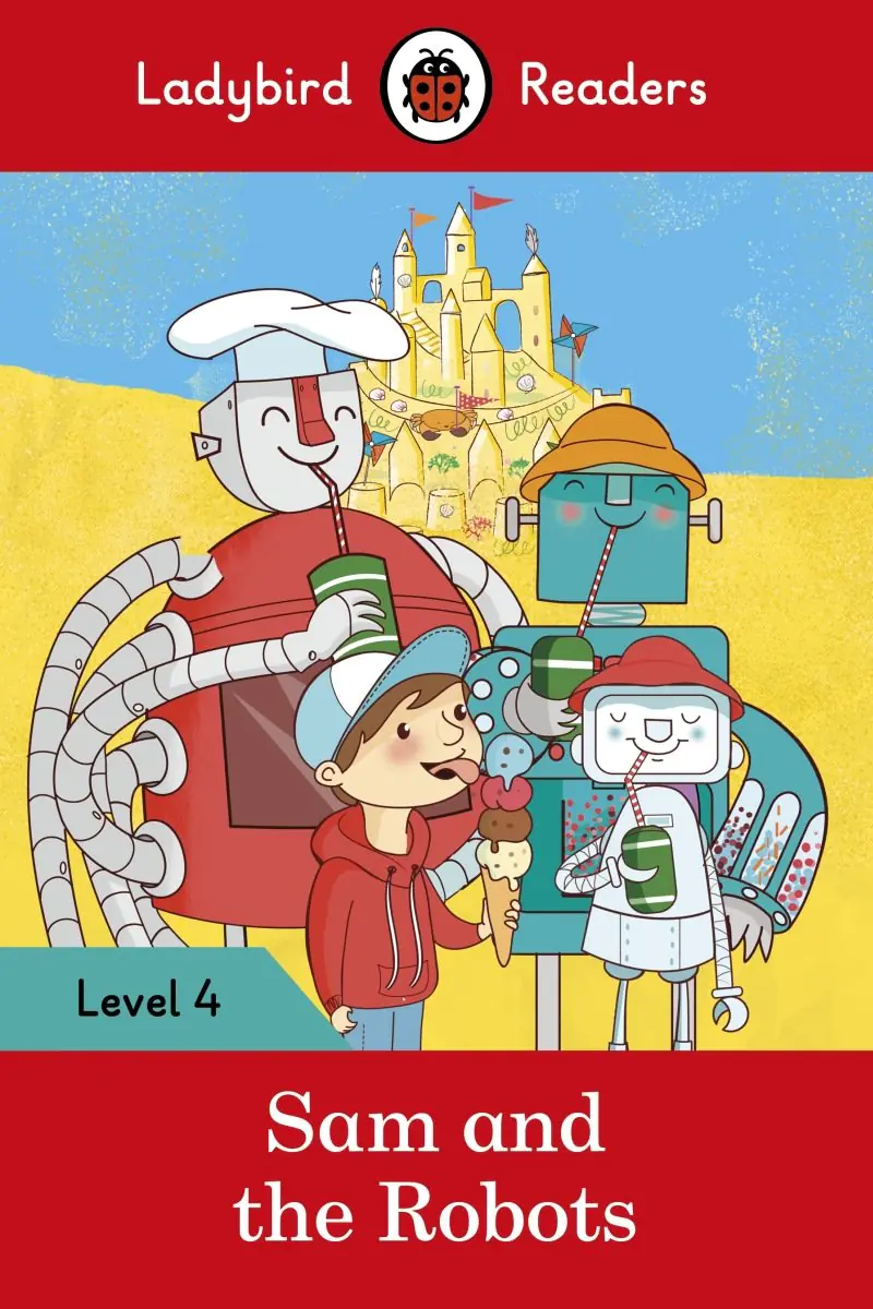 Książka - Sam and the Robots – Ladybird Readers Level 4