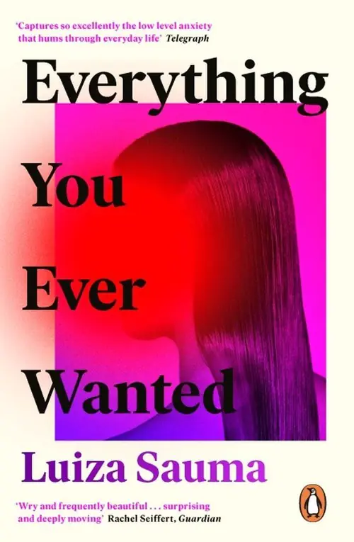 Książka - Everything You Ever Wanted: A Florence Welch Between Two Books Pick